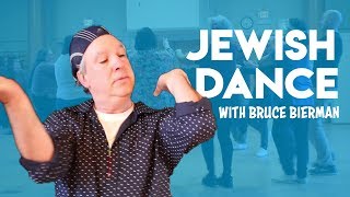 Jewish Dance An Overview with Bruce Bierman [upl. by Alahsal105]