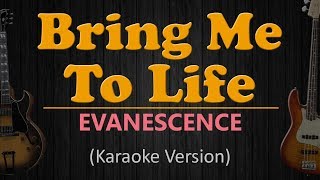 BRING ME TO LIFE  Evanescence HD Karaoke [upl. by Anrapa75]