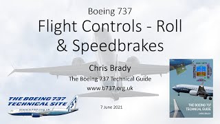 737 Flight Controls  Roll amp Speedbrakes [upl. by Otipaga486]