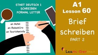 A1  Lesson 60  Brief schreiben  Formal Letter  Hotelreservierung  Start Deutsch1  Learn German [upl. by Beilul865]