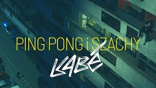 Kabe  Ping pong i szachy prod OpiatBartz VIDEO [upl. by Flossi520]