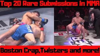 Top 20 Rare Submissions in MMA [upl. by Otit703]