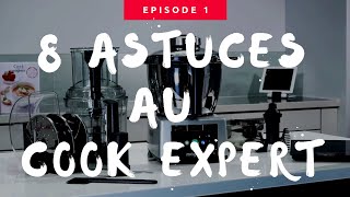 8 astuces à connaître sur le Cook Expert de Magimix [upl. by Eniarol]