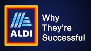 ALDI  Why Theyre Successful [upl. by Mingche]