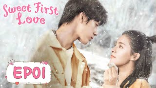 ENG SUB【Sweet First Love 甜了青梅配竹马】EP01  Starring Ryan Ren Kabby Xu [upl. by Gardia195]