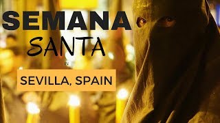 Semana Santa in Sevilla Celebrating Holy Week [upl. by Haukom966]