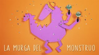 CANTICUÉNTICOS  La murga del monstruo [upl. by Ecidnarb]