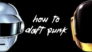 How to Daft Punk  FL Studio Tutorial [upl. by Aronal]