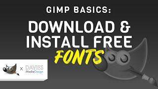 How to Download and Install Fonts in GIMP Windows [upl. by Buine]