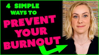 4 SIMPLE WAYS to Prevent Your Burnout  Kati Morton [upl. by Intruoc614]