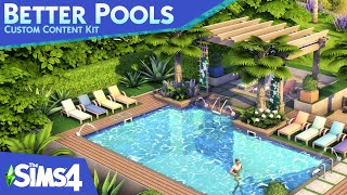 The Sims 4 BETTER POOLS CC KIT  Trailer amp Overview [upl. by Mahoney]