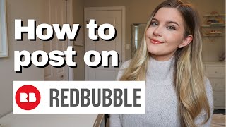 How to Post a Picture on Redbubble Step by Step Tutorial [upl. by Iolande]