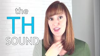 How to Say the TH Sound  American English Pronunciation Lesson [upl. by Aracaj9]