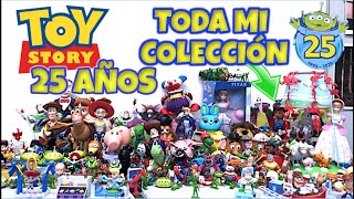 TODA MI COLECCIÓN de TOY STORY 25 ANIVERSARIO  Juguetes 19952020 Mattel Hasbro McDonalds [upl. by Malony687]