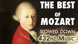 The Best Of Mozart  Slowed Down  432Hz  45 Hours [upl. by Atinihs]