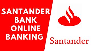 Santander Bank Online Banking Guide  Santender Bank Login  Reset password [upl. by Deming]