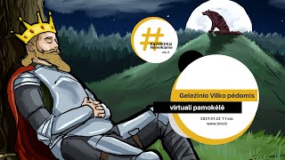 Geležinio vilko pėdomis  virtuali Gedimino pilies bokšto pamokėlė [upl. by Desirea]