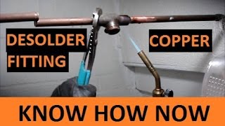 How to Remove Copper Soldered Pipe [upl. by Anaya]