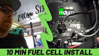 10 Minute Fuel Cell Install Into a 240sx [upl. by Kelbee186]