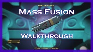 MASS FUSION WALKTHROUGH Fallout 4  Getting the Beryllium Agitator [upl. by Manly]