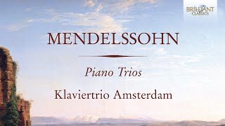 Mendelssohn Piano Trios [upl. by Enyala]