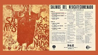 KIKO ARGUELLO LP 1977 Salmos del Catecumenado [upl. by Dnalkrik]