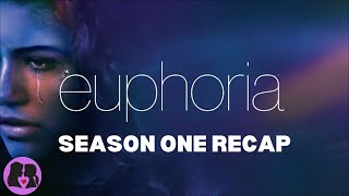 Euphoria  Season One Recap [upl. by Rosdniw]