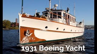 1931 Boeing Yacht Classic Yacht A piece of History Immaculate [upl. by Peirce]