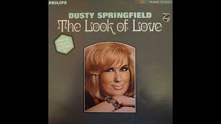 Dusty Springfield  The Look of Love Lyrics HD [upl. by Starr574]