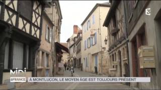 SUIVEZ LE GUIDE  À Montluçon le moyen âge est toujours présent [upl. by Roose]