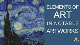 ELEMENTS OF ART IN FAMOUS ARTWORKS [upl. by Nitnelav334]