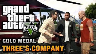 GTA 5  Mission 24  Threes Company 100 Gold Medal Walkthrough [upl. by Aiclid]