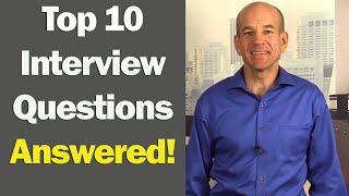 Top 10 Job Interview Questions amp Answers for 1st amp 2nd Interviews [upl. by Yrro]