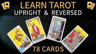 All 78 Tarot Card Meanings UPRIGHT amp REVERSED 💫 DETAILED [upl. by Nnanaej600]