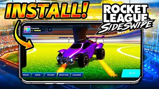 How to Install amp Play Rocket League SideSwipe Rocket League Mobile [upl. by Aksehcnarf]