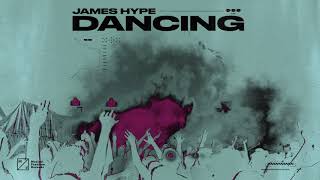 James Hype  Dancing Official Audio [upl. by Roosnam618]