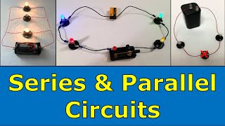 Series amp Parallel Circuits [upl. by Euphemia]