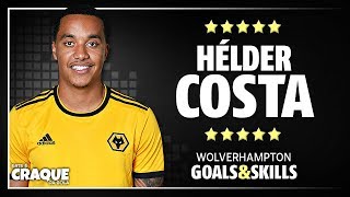 HÉLDER COSTA ● Wolverhampton ● Goals amp Skills [upl. by Liu]