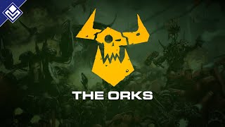 The Orks  Warhammer 40000 [upl. by Sisile511]