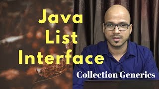 143 Collection and Generics  List Interface [upl. by Waldron190]