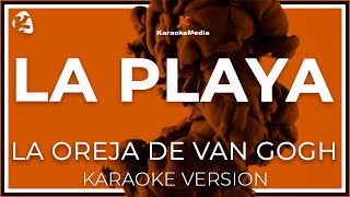 La Oreja De Van Gogh  La Playa INSTRUMENTAL KARAOKE [upl. by Ailecnarf163]