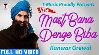 Kanwar Grewal Mast Bana Denge Biba Official Song  New Punjabi Songs  TMusic [upl. by Stavros]