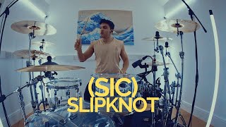 sic  Slipknot  Drum Cover [upl. by Monney]