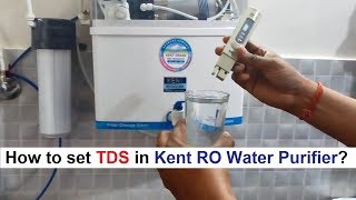 TDS setting in Kent RO Water Purifier  kent ro में tds सेट करें [upl. by Maryjo231]