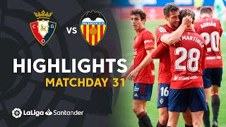 Highlights CA Osasuna vs Valencia CF 31 [upl. by Daniell]