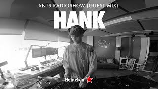 Hank  ANTS RADIOSHOW Guest Mix [upl. by Duster]