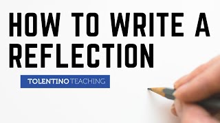 How to Write a Reflection [upl. by Lali]