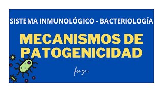 MECANISMOS DE PATOGENICIDAD [upl. by Analise]