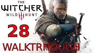 The Witcher 3  redania’s most wanted  Walkthrough Part 28 [upl. by Rodavlas]