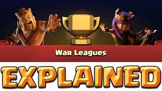 CLAN WAR LEAGUES EXPLAINED  How do Clan War Leagues Work Clash of Clans CWL Update [upl. by Alysia770]